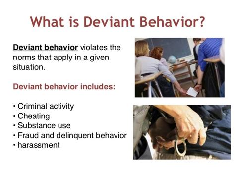 deviant behaviors are similar to other social behaviors
